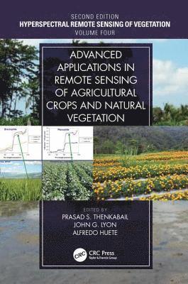 Advanced Applications in Remote Sensing of Agricultural Crops and Natural Vegetation 1