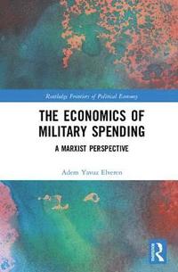bokomslag The Economics of Military Spending