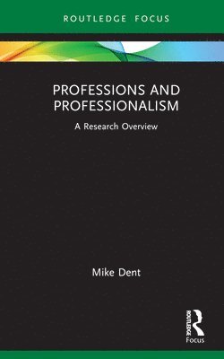 Professions and Professionalism 1