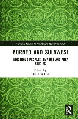 bokomslag Borneo and Sulawesi