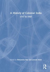 bokomslag A History of Colonial India