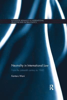 Neutrality in International Law 1
