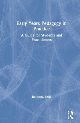 Early Years Pedagogy in Practice 1