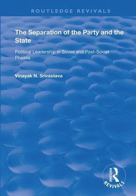 The Separation of the Party and the State 1