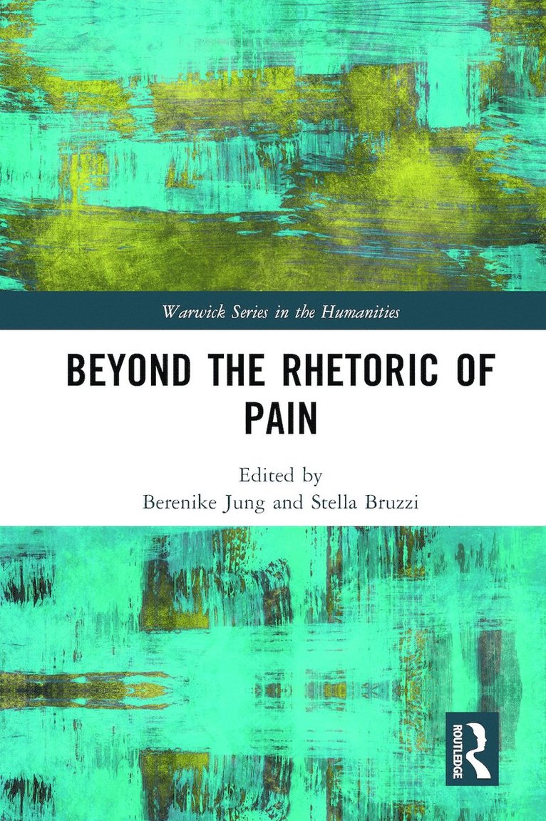 Beyond the Rhetoric of Pain 1