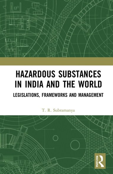 bokomslag Hazardous Substances in India and the World