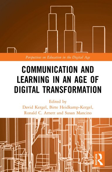 bokomslag Communication and Learning in an Age of Digital Transformation