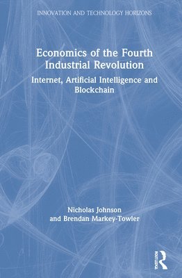 bokomslag Economics of the Fourth Industrial Revolution