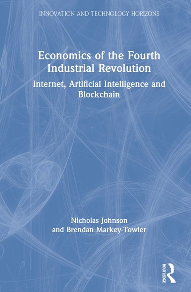 bokomslag Economics of the Fourth Industrial Revolution