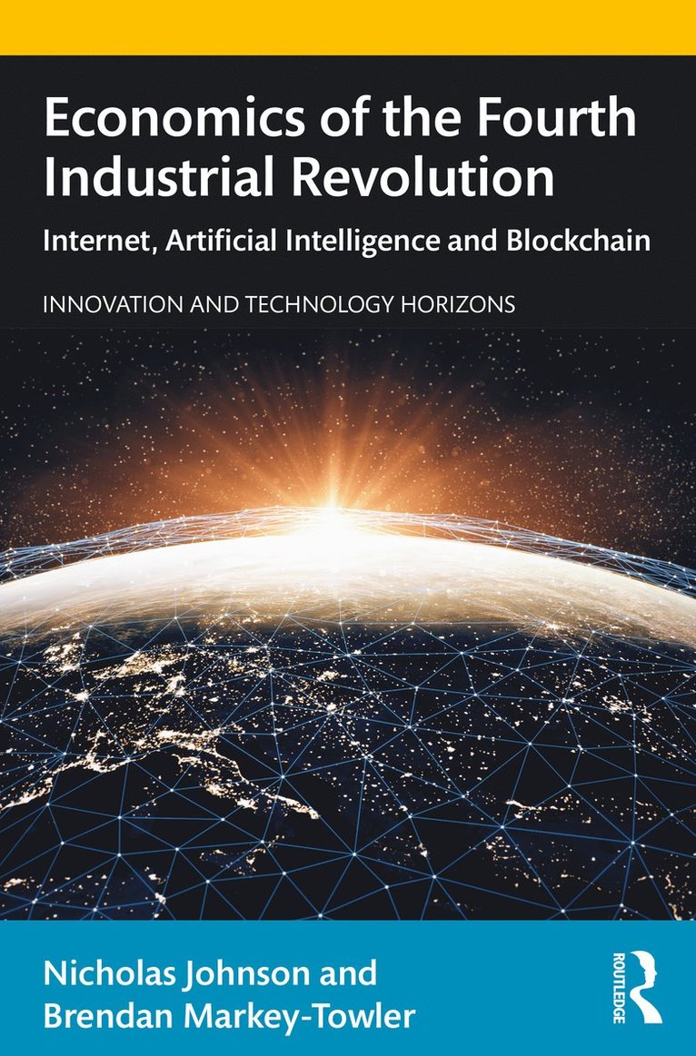 Economics of the Fourth Industrial Revolution