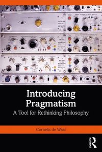 bokomslag Introducing Pragmatism