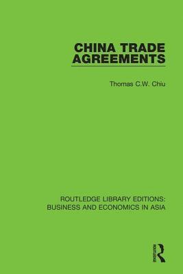 China Trade Agreements 1