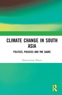 bokomslag Climate Change in South Asia