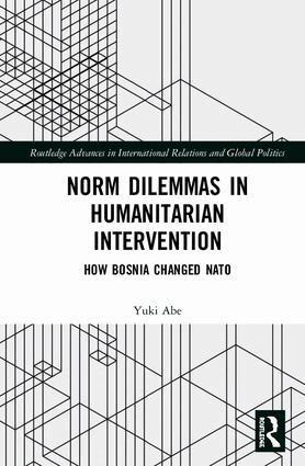 Yuki Abe - Norm Dilemmas in Humanitarian Intervention, Inbunden