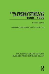 bokomslag The Development of Japanese Business, 1600-1980