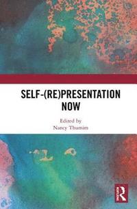 bokomslag Self-(re)presentation now