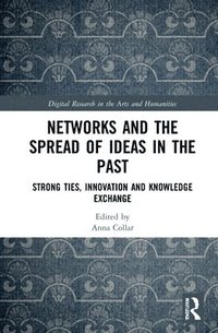 bokomslag Networks and the Spread of Ideas in the Past