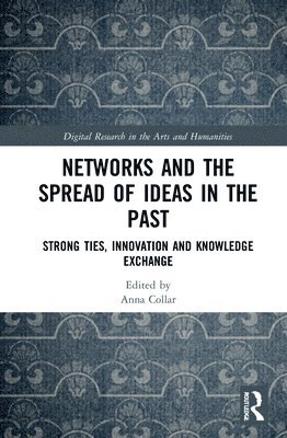 Networks and the Spread of Ideas in the Past 1