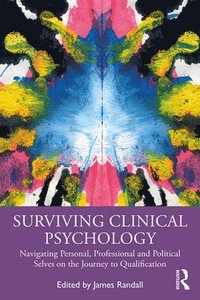 bokomslag Surviving Clinical Psychology