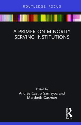 Andrés Castro Samayoa, Marybeth Gasman - Primer on Minority Serving Institutions, Inbunden