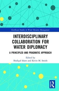 bokomslag Interdisciplinary Collaboration for Water Diplomacy