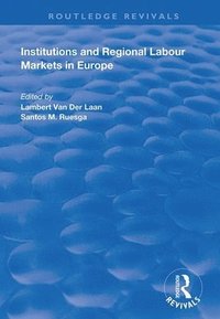 bokomslag Institutions and Regional Labour Markets in Europe