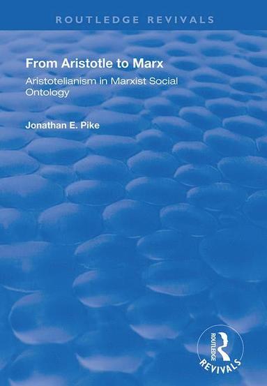 bokomslag From Aristotle to Marx