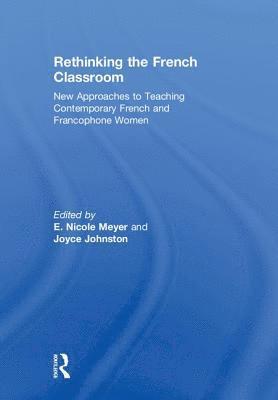 bokomslag Rethinking the French Classroom