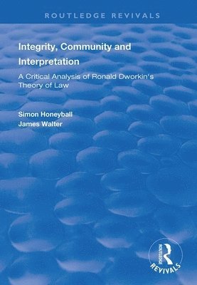 Integrity, Community and Interpretation 1