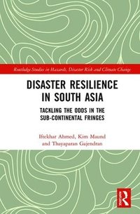 bokomslag Disaster Resilience in South Asia