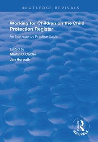 bokomslag Working for Children on the Child Protection Register