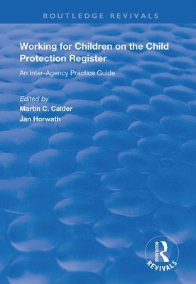 Working for Children on the Child Protection Register 1