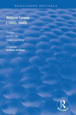 Andrew Ashbee - William Lawes (1602-1645), Häftad