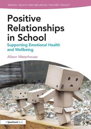 Alison Waterhouse - Positive Relationships in School, Häftad
