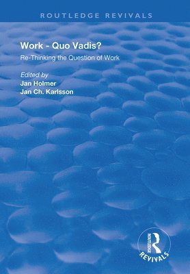 Work: Quo Vadis? 1