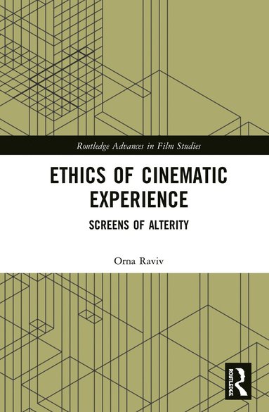 bokomslag Ethics of Cinematic Experience