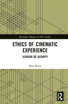 Ethics of Cinematic Experience 1