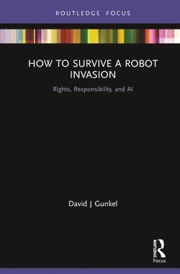 bokomslag How to Survive a Robot Invasion