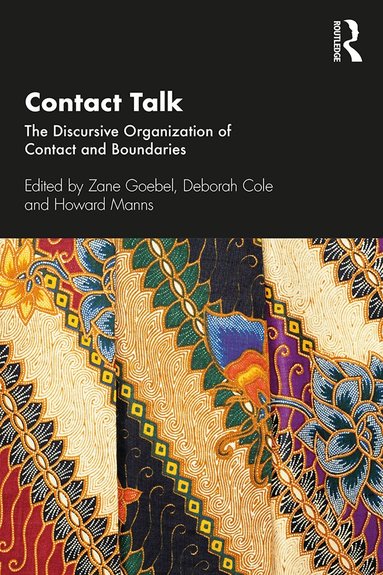 Zane Goebel, Deborah Cole, Howard Manns - Contact Talk, Häftad