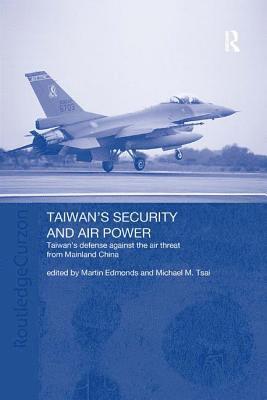 bokomslag Taiwan's Security and Air Power