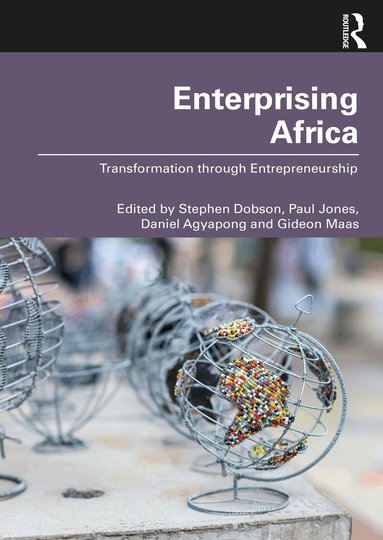 Stephen Dobson, Paul Jones, Daniel Agyapong, Gideon Maas - Enterprising Africa, Häftad