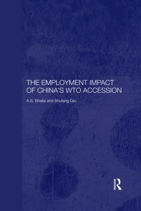 A. S. Bhalla, Shufang Qiu, S. Qiu - Employment Impact of China's WTO Accession, Häftad