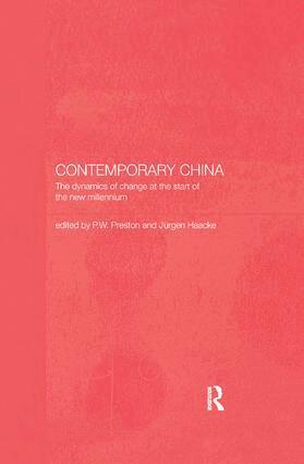Jurgen Haacke, Peter Preston - Contemporary China, Häftad