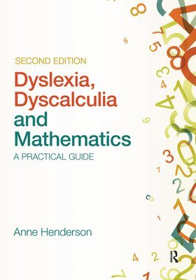 bokomslag Dyslexia, Dyscalculia and Mathematics