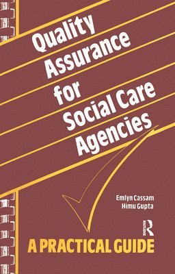 Quality Assurance for Social Care Agencies 1