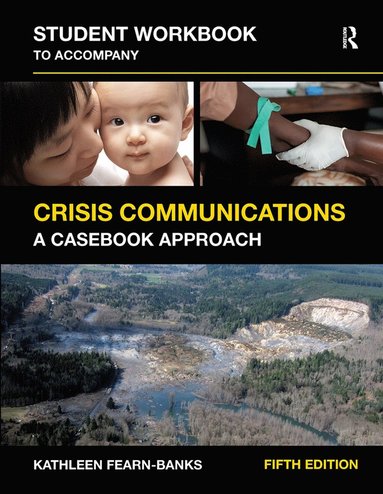 bokomslag Student Workbook to Accompany Crisis Communications