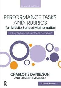 bokomslag Performance Tasks and Rubrics for Middle School Mathematics