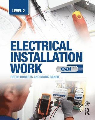 Electrical Installation Work: Level 2 1