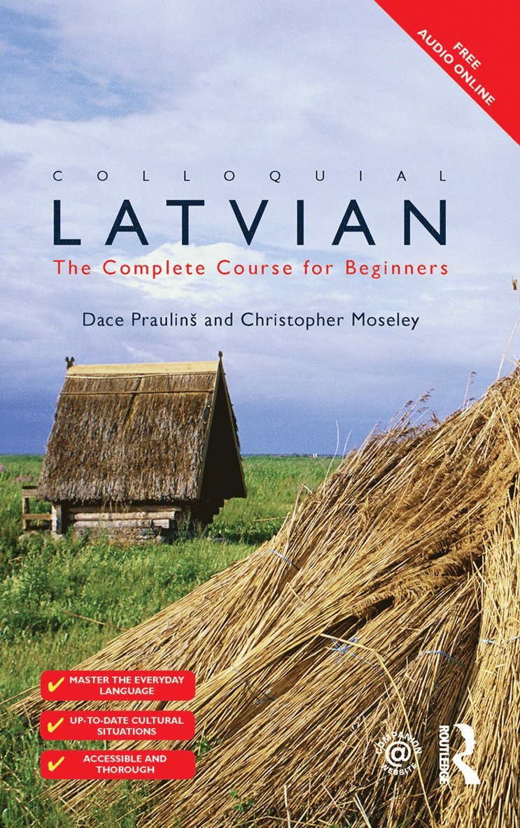 Dace Prauliņš, Christopher Moseley, UK) Praulins, Dace (University of Glasgow, UK) Moseley, Christopher (University College London, Dace Prauli&#326;s, Dace Praulin, Dace Prauli¿¿, Dace Praulin - Colloquial Latvian, Inbunden