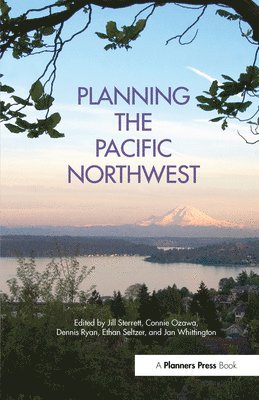 bokomslag Planning the Pacific Northwest